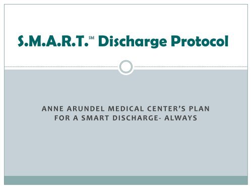 S.M.A.R.T.SM Discharge Protocol - Always Events - Picker Institute