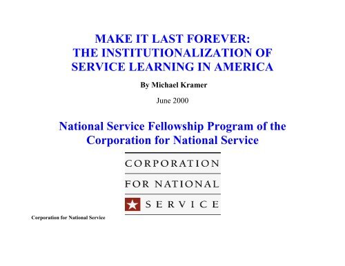 IT LAST FOREVER: THE ... - National Service Center