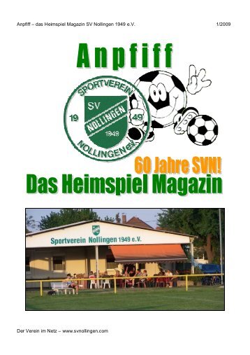 Anpfiff – das Heimspiel Magazin SV Nollingen 1949 e.V. 1/2009 Der ...