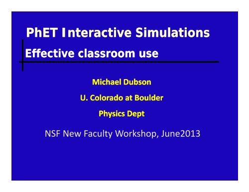 PhET Interactive Simulations:Effective Classroom Use - Michael ...