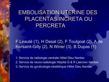 embolisation uterine des placentas increta ou percreta