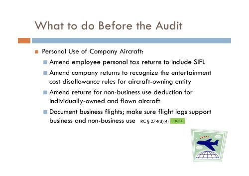 NBAA 2011 Tactics to Avoid and Survive an IRS Audit