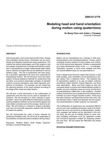 Modeling head and hand orientation during motion using quaternions