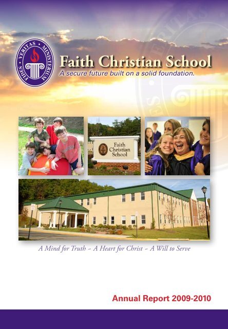 Annual Report 2009-2010 - Faith Christian School