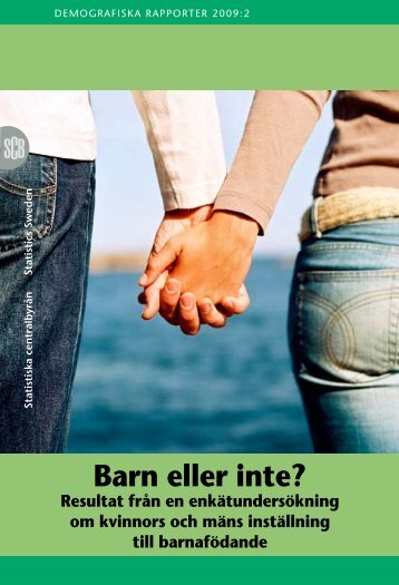 Barn eller inte? (pdf) - Statistiska centralbyrÃ¥n