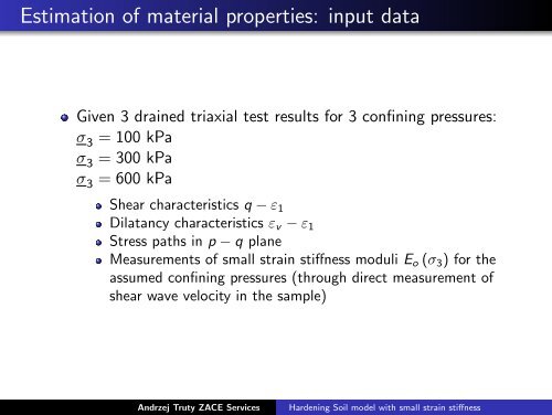 Hardening Soil model with small strain stiffness - Zace Services Ltd.