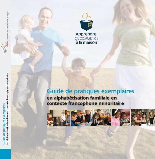 Guide de pratiques exemplaires en alphabétisation familiale en