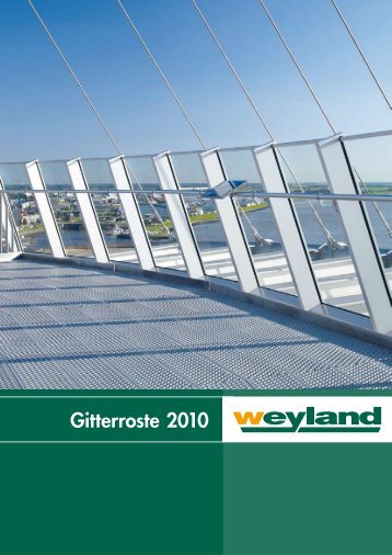 Gitterroste_Weyland_.. - Weyland GmbH