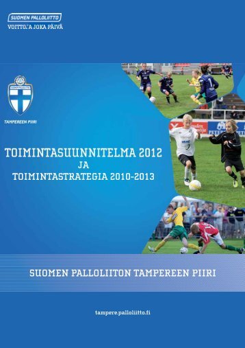 toimintasuunnitelma ja toimintastrategia - Suomen Palloliitto