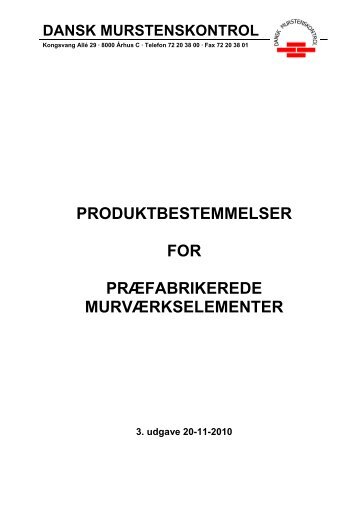 Produktbestemmelser præfab. overliggere, 2. udg., nov. 06 - Mur