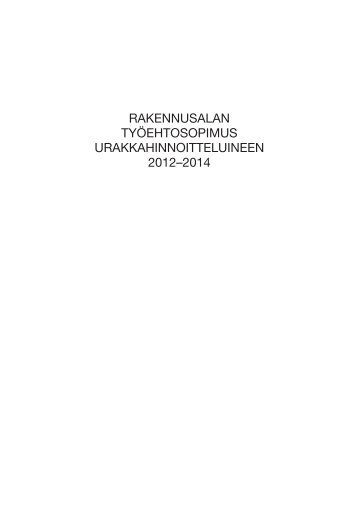 RAKENNUSALAN TYÃEHTOSOPIMUS - Finlex