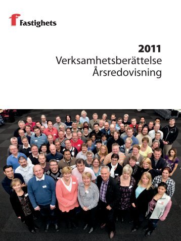 Fastighets verksamhetsberÃ¤ttelse 2011 - FastighetsanstÃ¤lldas ...