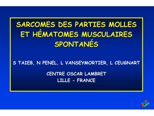 sarcomes des parties molles et hÃ©matomes musculaires spontanÃ©s