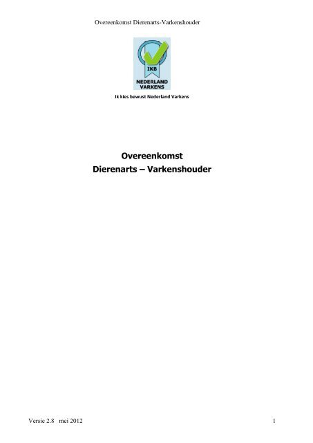 Overeenkomst Dierenarts-Varkenshouder - DGB energie