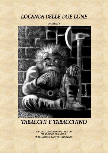 TABACCHI E TABACCHINO - La Locanda delle due Lune