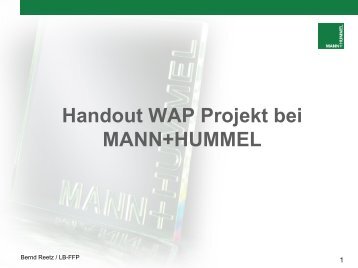 Das WAP Projekt bei MANN+HUMMEL Was ist ... - Pro Qualifizierung