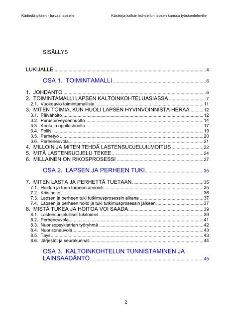 KÃDESTÃ PITÃEN â TURVAA LAPSELLE - Tampere