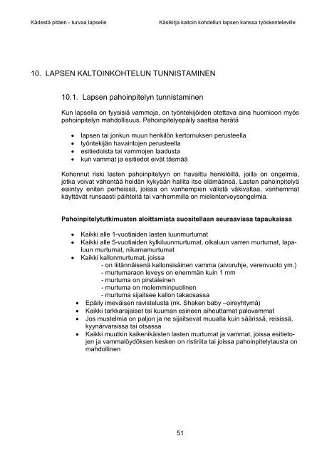 KÃDESTÃ PITÃEN â TURVAA LAPSELLE - Tampere