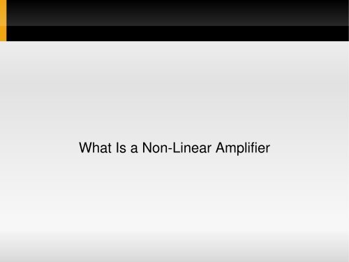 Modeling Nonlinear Amplifiers