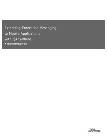 Extend enterprise messaging systems like JMS, MQSeries ... - Sybase