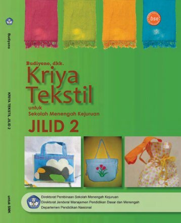 smk11 KriyaTekstil Budiyono.pdf - e-Learning Sekolah Menengah ...