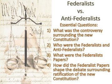 Federalist vs anti federalist essays