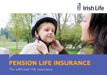 Pension Life Insurance booklet - Irish Life