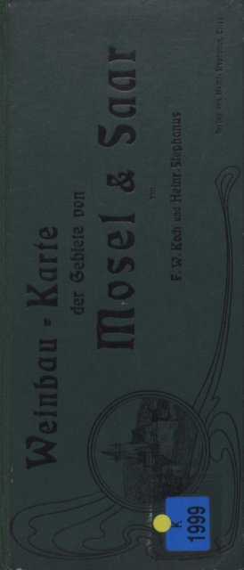 Weinlagen-Karte Mosel und Saar von 1905 - Weintipps von Michael ...