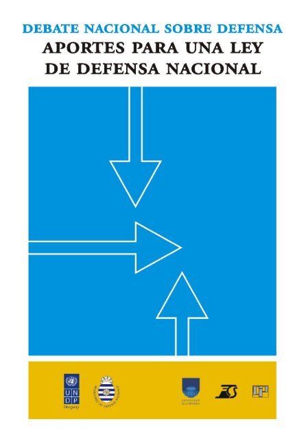 Debate Nacional sobre Defensa, Aportes para una Ley