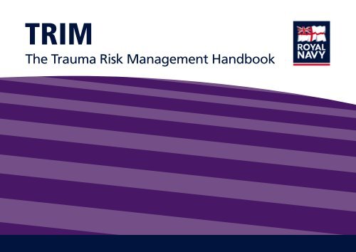 The Trauma Risk Management Handbook
