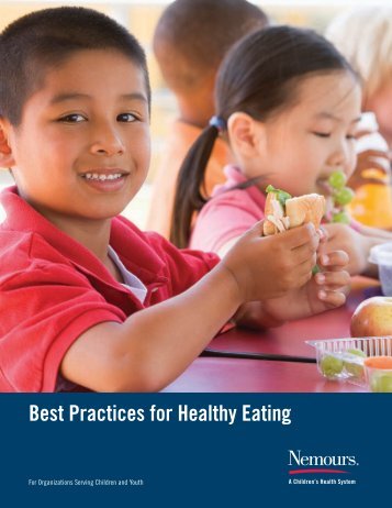 Best Practices for Healthy Eating Guide - Nemours