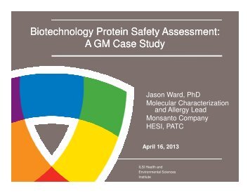 Dr. Jason Ward (Monsanto Company, USA) - ILSI Health and ...