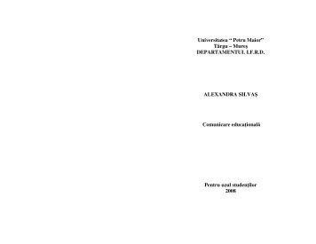 Comunicare educaÅ£ionalÄ - Universitatea"Petru Maior"