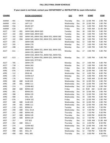 FALL 2012 FINAL EXAM SCHEDULE If your exam is not listed ...