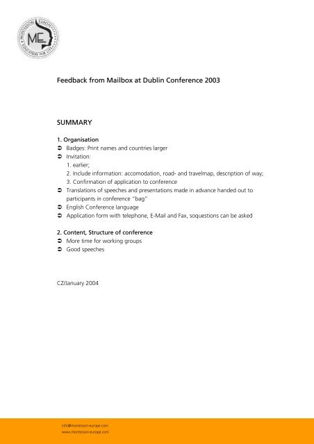 Feedback from Mailbox at Dublin Conference 2003 SUMMARY