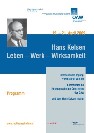 Hans Kelsen Leben – Werk – Wirksamkeit