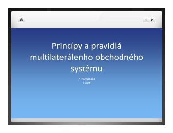 PrincÃ­py a pravidlÃ¡ multilaterÃ¡lenho obchodnÃ©ho systÃ©mu