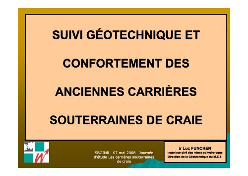 Carrières souterraines de la Malogne à Cuesmes Zone SNCB - sbgimr