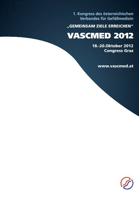 VASCMED 2012 - Klinische Abteilung fÃ¼r GefÃ¤Ãchirurgie