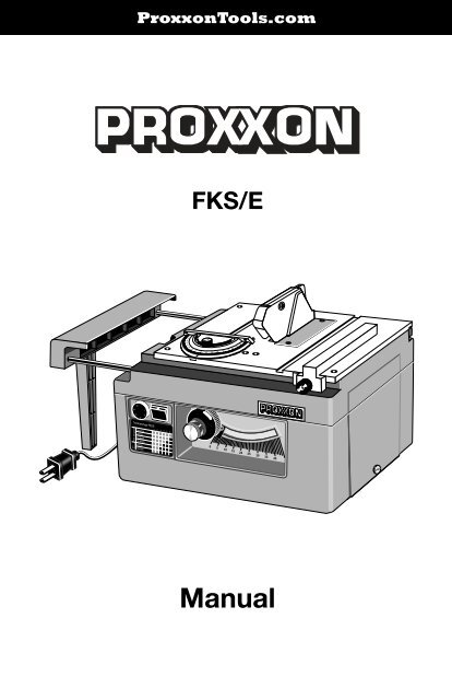 Manual - Proxxon Power Tools and Accessories - The General Store