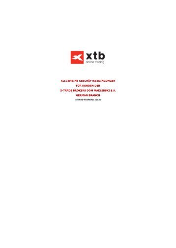 allgemeine geschäftsbedingungen für kunden der x-trade ... - XTB