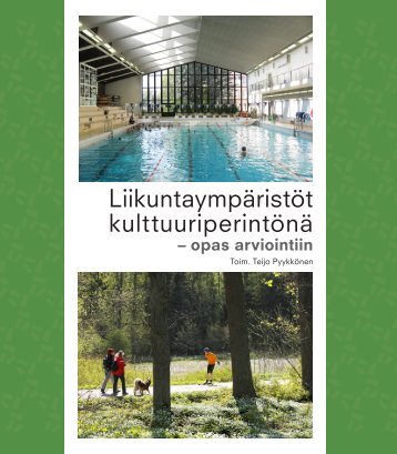 liikuntaymparistot-kulttuuriperintona