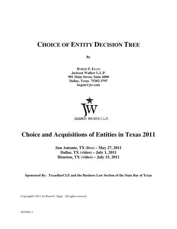 Choice of Entity Decision Tree - Jackson Walker LLP