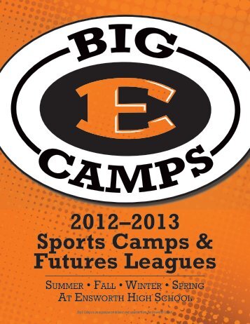 2012â2013 Sports Camps & Futures Leagues - Ensworth School