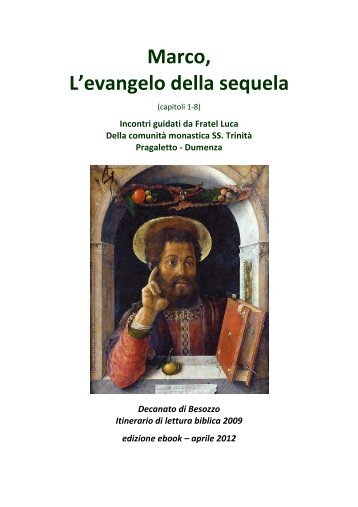 Marco, l'evangelo della sequela Presentazione - Decanato