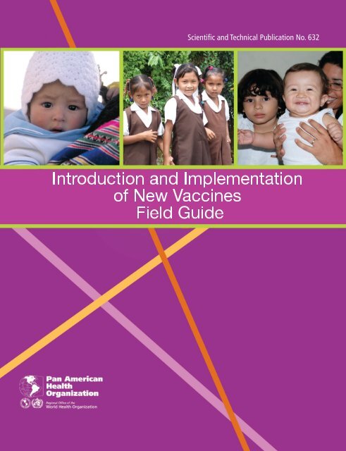 Introduction and implementation of new vaccines: Field Guide