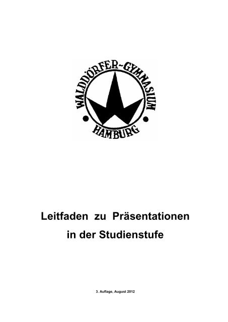 Leitfaden Präsentation - Walddörfer Gymnasium