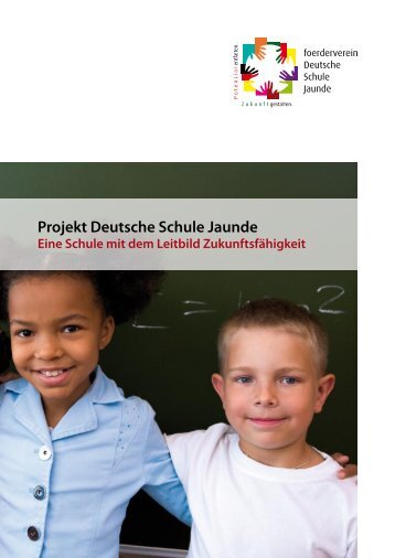 InformationsbroschÃ¼re - Projekt Deutsche Schule Jaunde