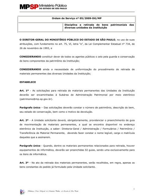 Ordem de Serviço nº 05/2009-DG/MP Disciplina a retirada de bens ...