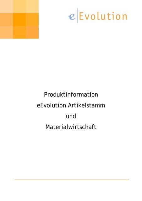 Produktinformation eEvolution Artikelstamm und Materialwirtschaft